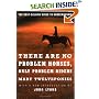 There are No Problem Horses, Only Problem Riders