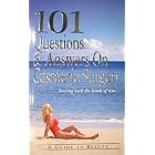 101 Questions and Answers on Cosmetic Surgery by  Author Debbie Sauvageau, Editor Crystal Sechrist, and Illustrator Viki Mason