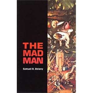 The Mad Man - Samuel R. Delany