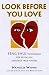 Book Look Before You Love: Feng Shui Techniques for Revealing Anyone's True Nature