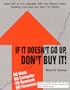 If It Doesn't Go Up, Don't Buy It!