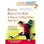 Helping Hyperactive Kids - A Sensory Integration Approach: Techniques and Tips for Parents and Professionals