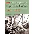 Atlas de la guerre du Pacifique 1941-1945