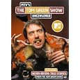 MTV's The Tom Green Show Uncensored by 