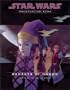 Secrets of Naboo Campaign Pack (Star Wars Roleplaying Game)
