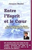 Entre l'esprit et le coeur