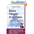 Entre l'esprit et le coeur