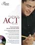 Cracking the ACT with Sample Tests on CD-ROM, 2006 Edition (College Test Prep)