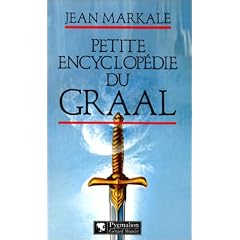 Petite encyclop�die du graal