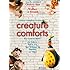 Creature Comforts