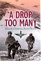 A Drop Too Many