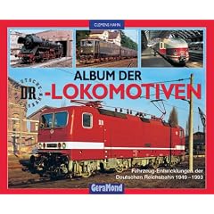 Album der DR-Lokomotiven. Fahrzeug-Entwicklungen der Deutschen Reichsbahn 1949 - 1993