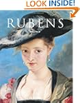 Peter Paul Rubens, 1577-1640: The Hom...