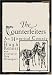 The Counterfeiters: An Historical Comedy (Dalkey Archive Scholarly Series)