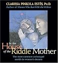 In the House of the Riddle Mother
