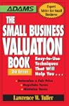 The Small Business Valuation Book: Ea...