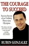 The Courage to Succeed