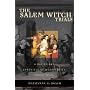 The Salem Witch Trials: A Day-by-Day Chronicle of a Community Under Siege