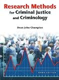 Research Methods for Criminal Justice and Criminology (3rd Edition)