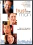 Trust the Man