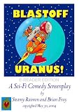 Blastoff Uranus! E-Reader Edition