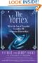 The Vortex: Where the Law of Attraction Assembles All Cooperative Relationships