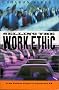 Selling the Work Ethic: From Puritan Pulpit to Corporate PR