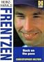Heniz - Harold Frentzen: Fast road to success: Back on the Pace (Heroes on Wheels)