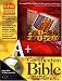 A+ Certification Bible