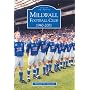 Millwall Football Club 1940-2001 (Archive Photographs: Images of Sport) (Archive Photographs: Images of Sport)