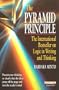 The Pyramid Principle: Logic in Writing and Thinking (Ft)
