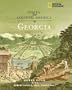 Voices from Colonial America: Georgia 1521-1776 (NG Voices from ColonialAmerica)