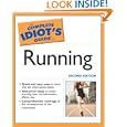 The Complete Idiot's Guide to Running, 2nd Edition (Complete Idiot's Guide to) by Bill Rodgers and Scott Douglas