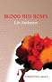 Blood Red Roses (Sandstone Vista Series)