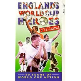 World Cup - England's World Cup Heroes And Villains! [VHS]