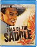Pals of the Saddle [Blu-ray]