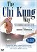 The Chi Kung Way To Health And Vitality [DVD]