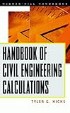 Handbook of Civil Engineering Calculations