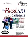 The Best 351 Colleges, 2004 Edition