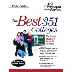 The Best 351 Colleges, 2004 Edition