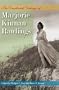The Uncollected Writings of Marjorie Kinnan Rawlings