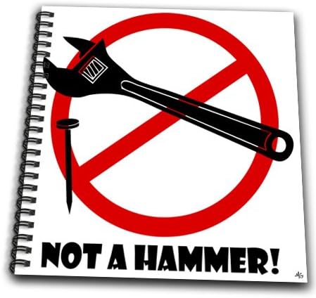 db_18073_1 Mark Grace SCREAMNJIMMY Hand Tools - NOT A HAMMER wrench image 1 - Drawing Book - Drawing Book 8 x 8 inch