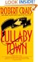 Lullaby Town : An Elvis Cole Novel