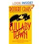 Lullaby Town : An Elvis Cole Novel