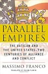 Parallel Empires: The Vatican and the...