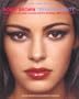 Bobbi Brown Teenage Beauty: Everything You Need to Look Pretty, Natural, Sexy and Awesome