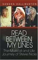 Read Between My Lines: The Musical And Life Journey of Stevie Nicks