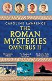 Roman Mystery Omnibus II: v. 2, Bk. 4, 5 & 6 (Roman Mysteries)