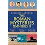 Roman Mystery Omnibus II: v. 2, Bk. 4, 5 & 6 (The Roman Mysteries)