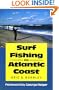 Surf Fishing the Atlantic Coast